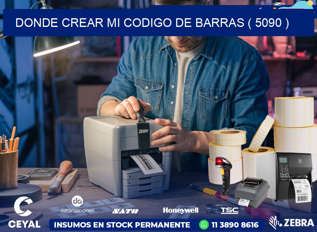 DONDE CREAR MI CODIGO DE BARRAS ( 5090 )