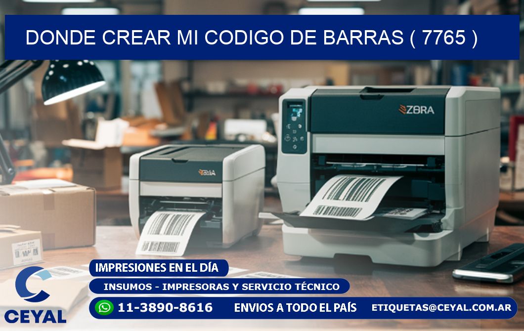 DONDE CREAR MI CODIGO DE BARRAS ( 7765 )