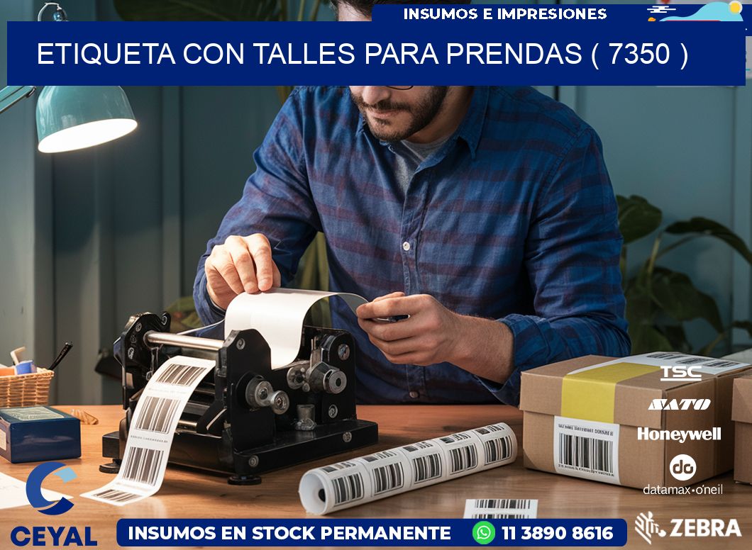 ETIQUETA CON TALLES PARA PRENDAS ( 7350 )