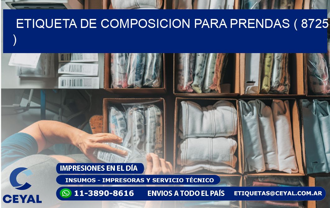 ETIQUETA DE COMPOSICION PARA PRENDAS ( 8725 )