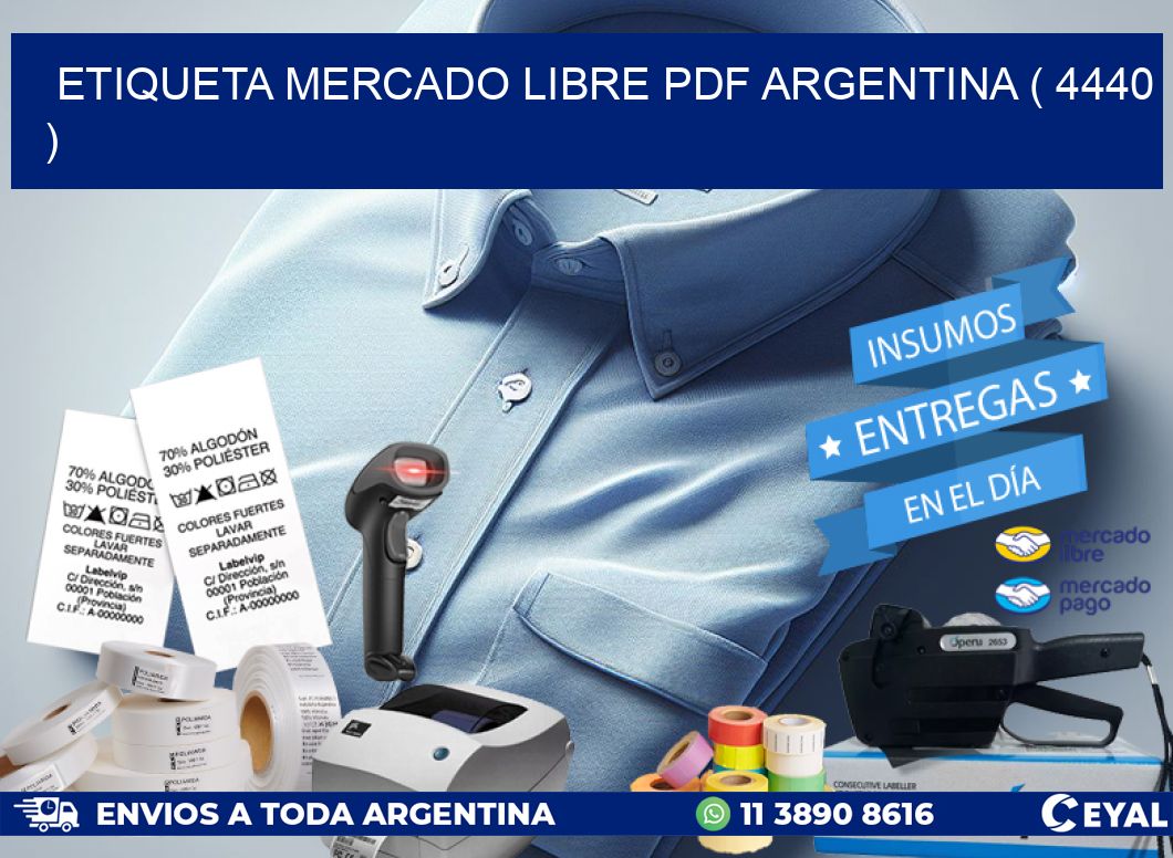 ETIQUETA MERCADO LIBRE PDF ARGENTINA ( 4440 )