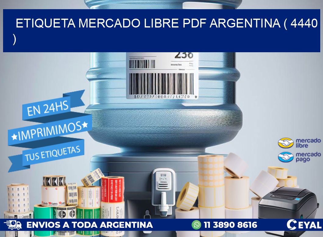 ETIQUETA MERCADO LIBRE PDF ARGENTINA ( 4440 )