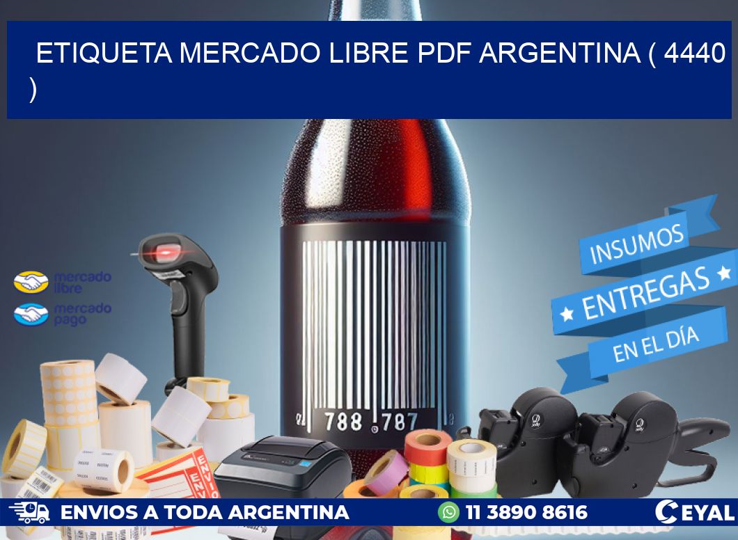 ETIQUETA MERCADO LIBRE PDF ARGENTINA ( 4440 )