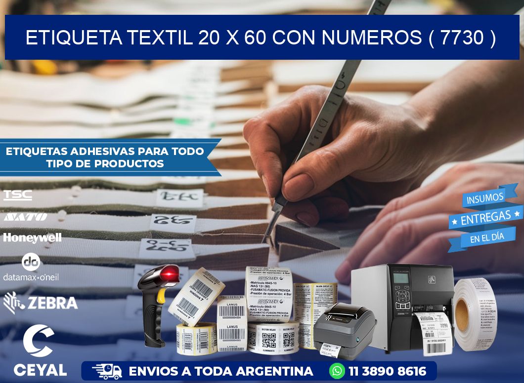 ETIQUETA TEXTIL 20 X 60 CON NUMEROS ( 7730 )