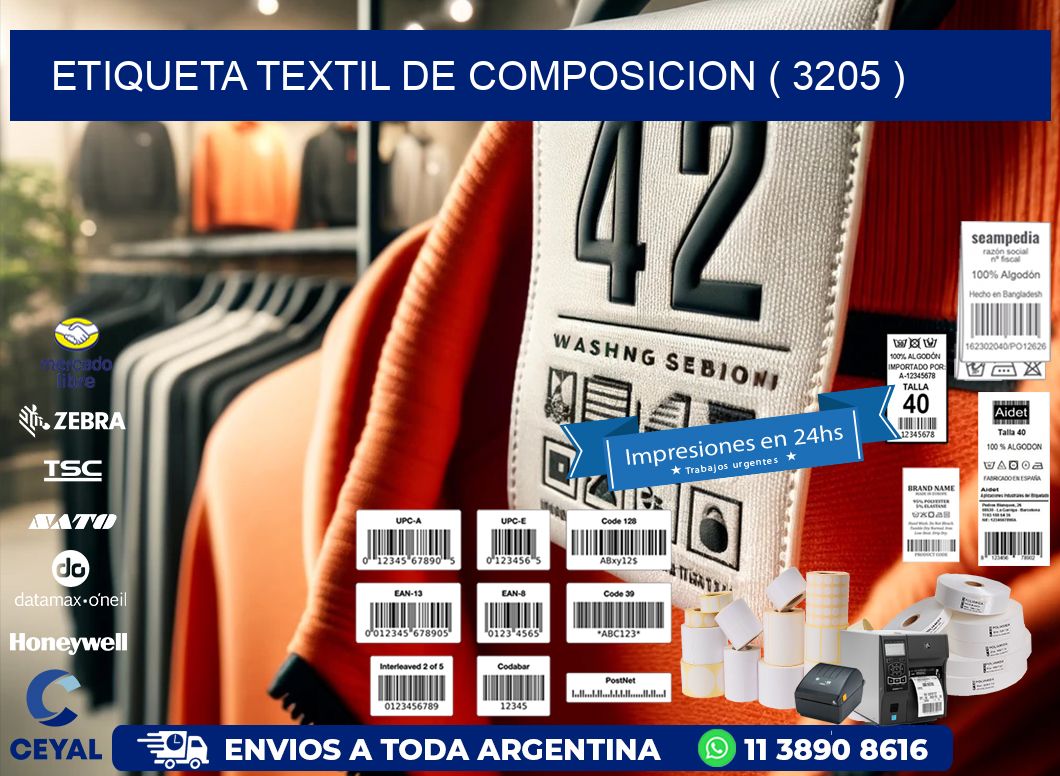 ETIQUETA TEXTIL DE COMPOSICION ( 3205 )