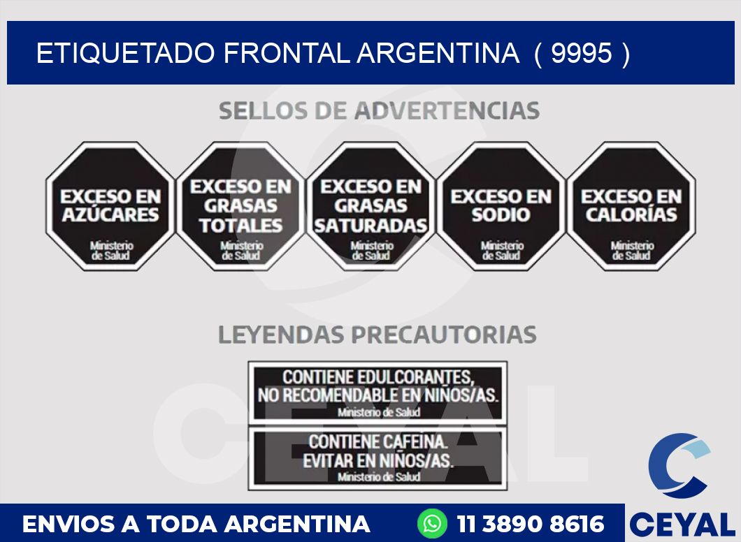 ETIQUETADO FRONTAL ARGENTINA  ( 9995 )