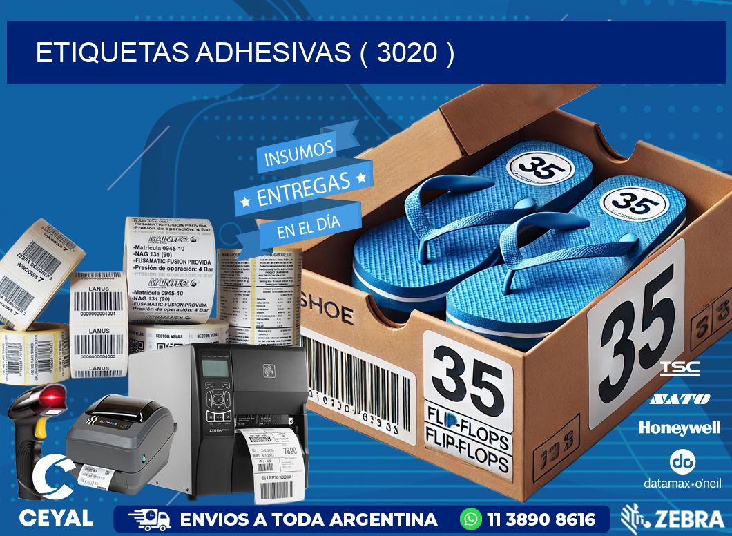 ETIQUETAS ADHESIVAS ( 3020 )