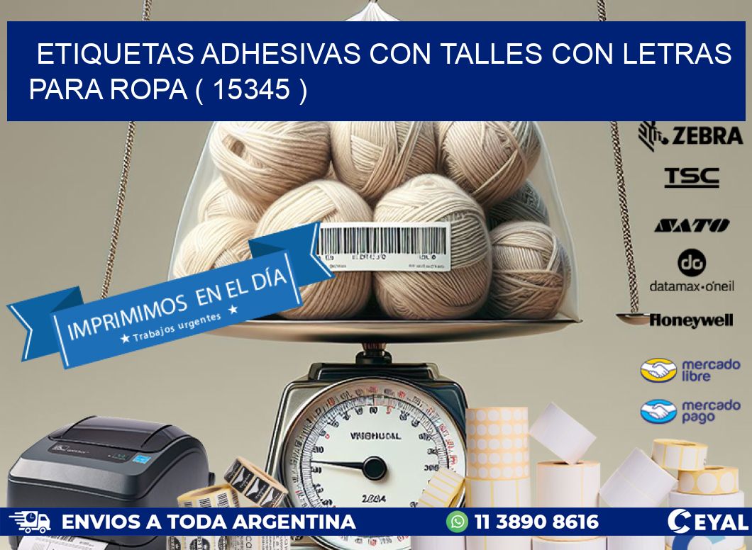 ETIQUETAS ADHESIVAS CON TALLES CON LETRAS PARA ROPA ( 15345 )