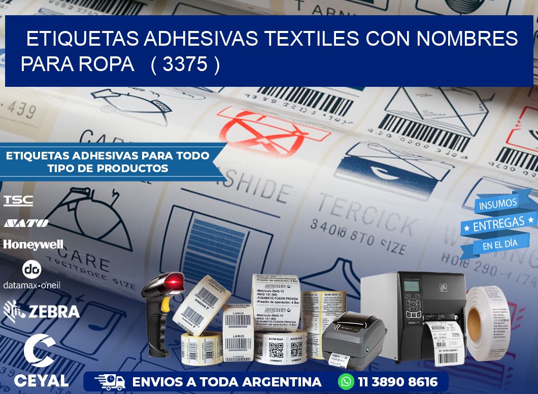 ETIQUETAS ADHESIVAS TEXTILES CON NOMBRES PARA ROPA   ( 3375 )