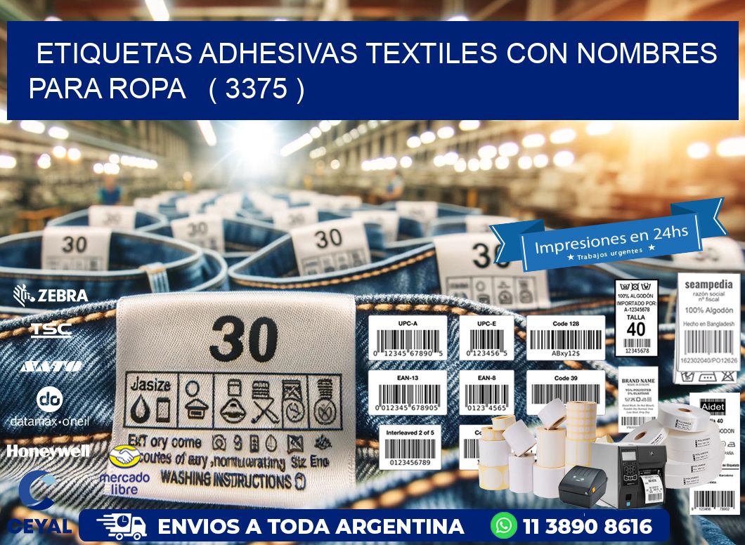 ETIQUETAS ADHESIVAS TEXTILES CON NOMBRES PARA ROPA   ( 3375 )