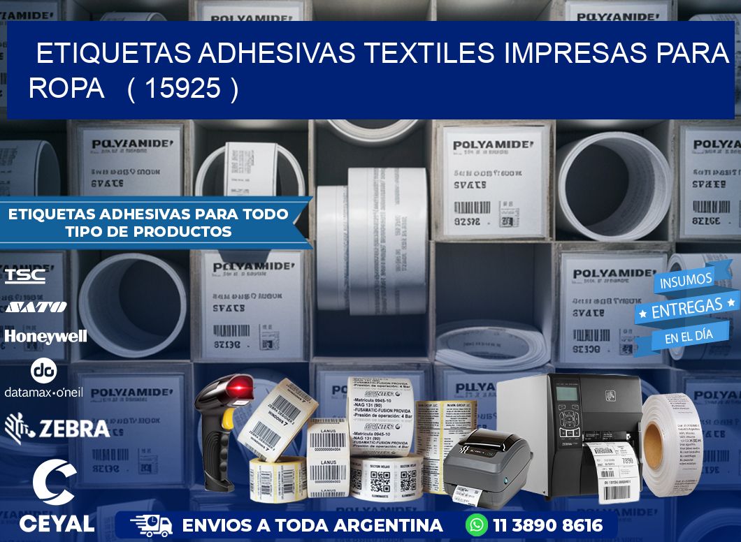 ETIQUETAS ADHESIVAS TEXTILES IMPRESAS PARA ROPA   ( 15925 )