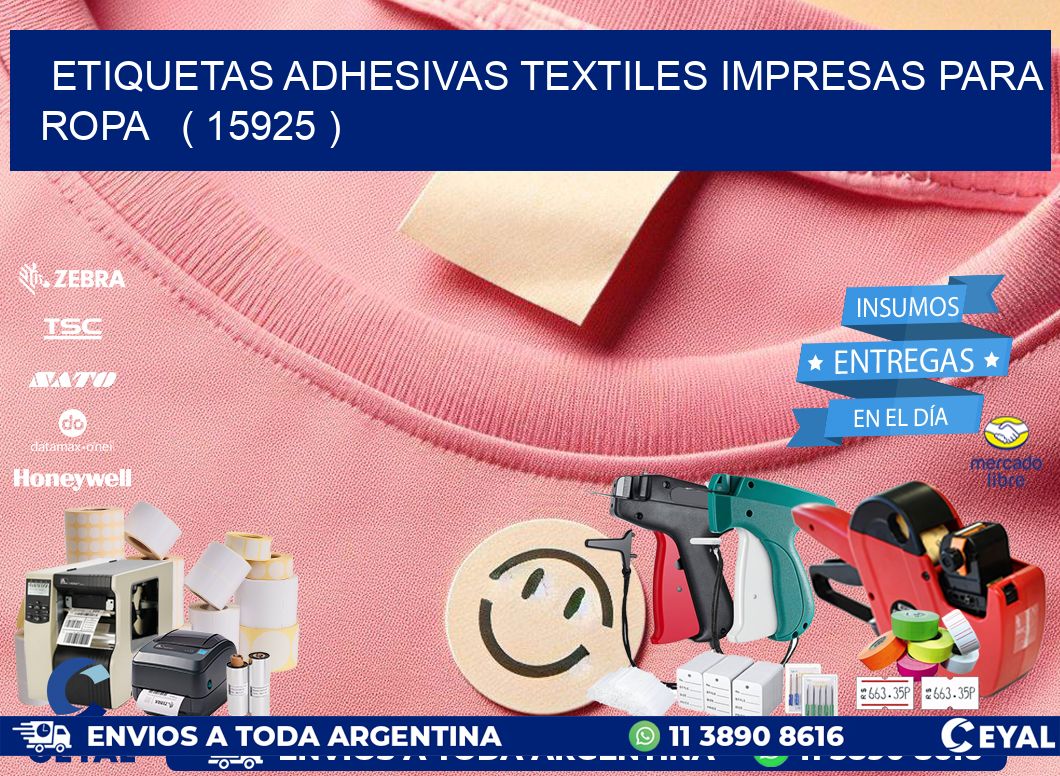 ETIQUETAS ADHESIVAS TEXTILES IMPRESAS PARA ROPA   ( 15925 )