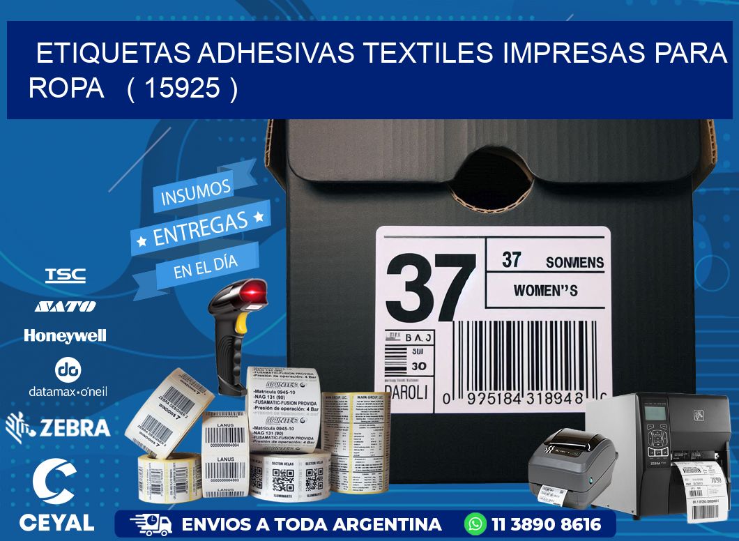 ETIQUETAS ADHESIVAS TEXTILES IMPRESAS PARA ROPA   ( 15925 )