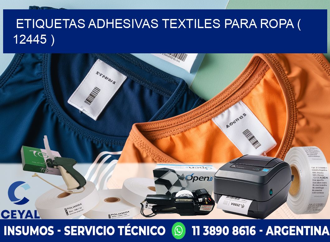 ETIQUETAS ADHESIVAS TEXTILES PARA ROPA ( 12445 )