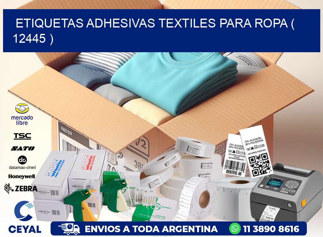 ETIQUETAS ADHESIVAS TEXTILES PARA ROPA ( 12445 )