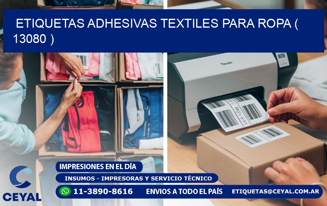 ETIQUETAS ADHESIVAS TEXTILES PARA ROPA ( 13080 )