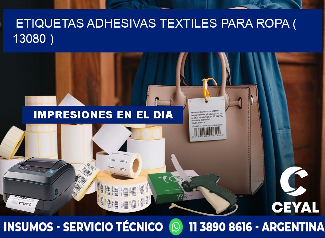 ETIQUETAS ADHESIVAS TEXTILES PARA ROPA ( 13080 )