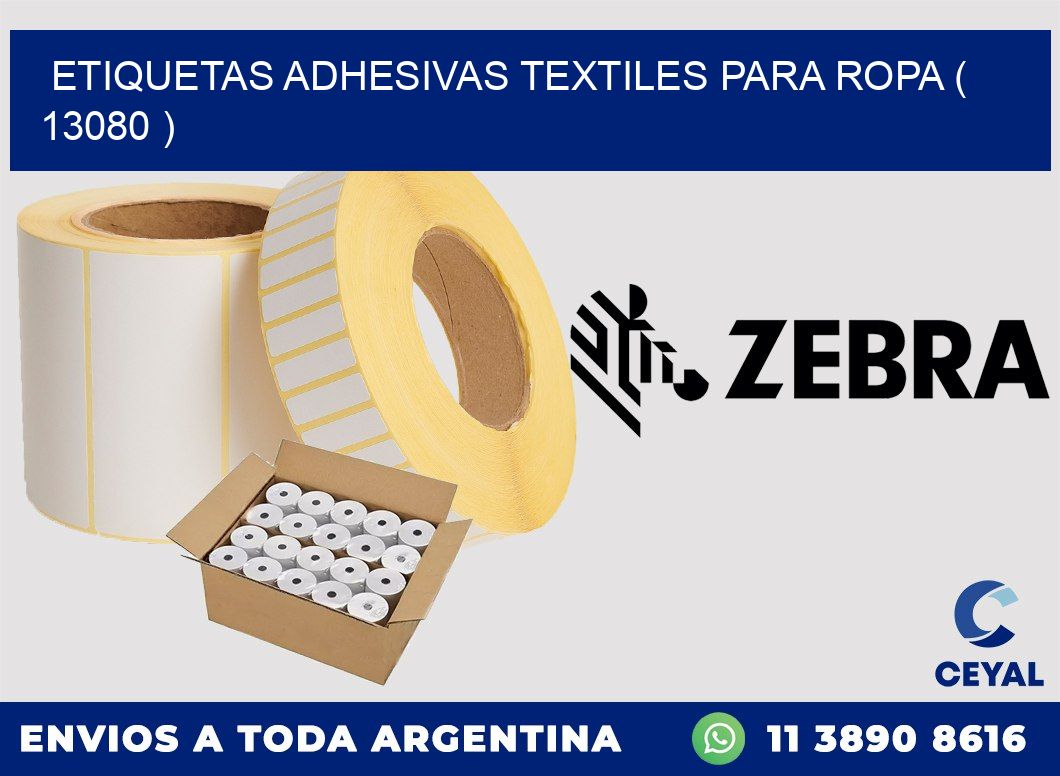 ETIQUETAS ADHESIVAS TEXTILES PARA ROPA ( 13080 )