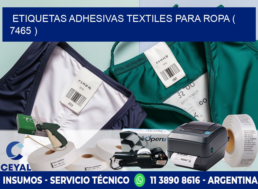 ETIQUETAS ADHESIVAS TEXTILES PARA ROPA ( 7465 )