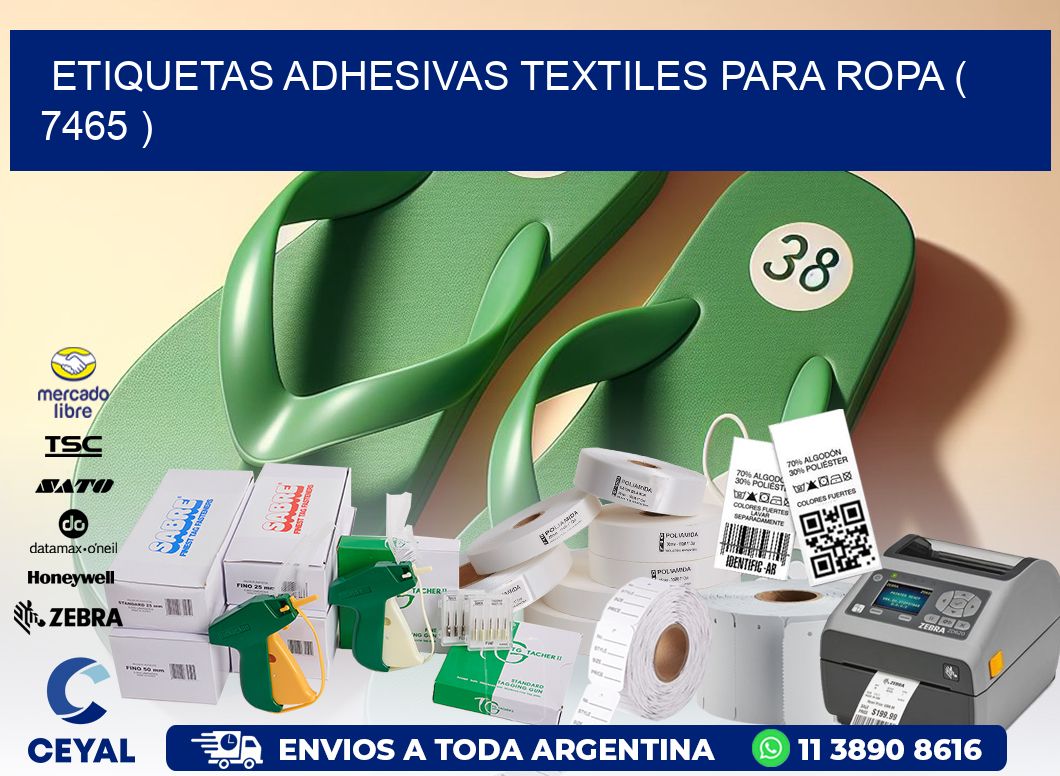 ETIQUETAS ADHESIVAS TEXTILES PARA ROPA ( 7465 )