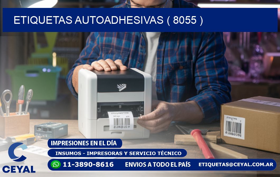 ETIQUETAS AUTOADHESIVAS ( 8055 )