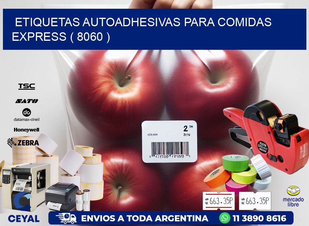 ETIQUETAS AUTOADHESIVAS PARA COMIDAS EXPRESS ( 8060 )