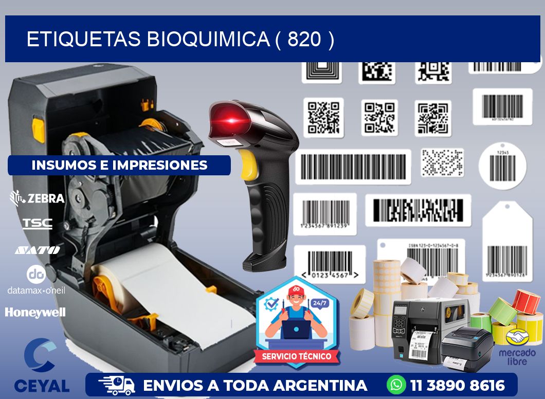 ETIQUETAS BIOQUIMICA ( 820 )