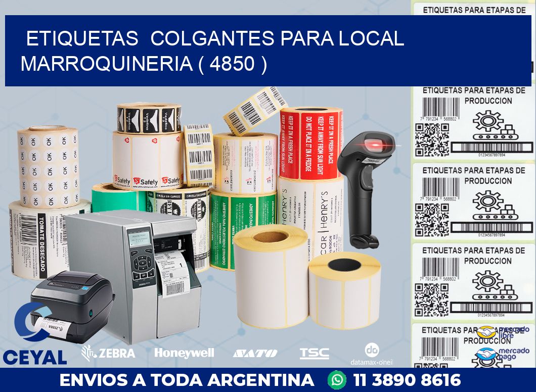 ETIQUETAS  COLGANTES PARA LOCAL MARROQUINERIA ( 4850 )