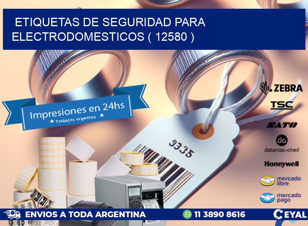 ETIQUETAS DE SEGURIDAD PARA ELECTRODOMESTICOS ( 12580 )