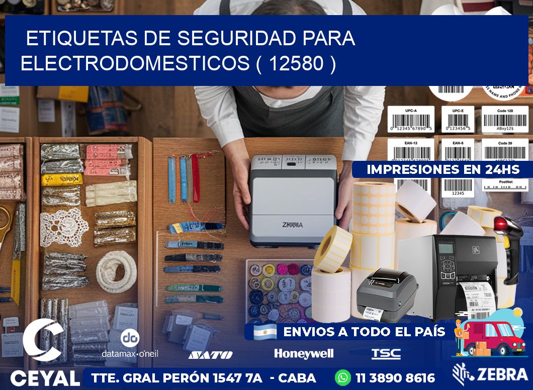 ETIQUETAS DE SEGURIDAD PARA ELECTRODOMESTICOS ( 12580 )