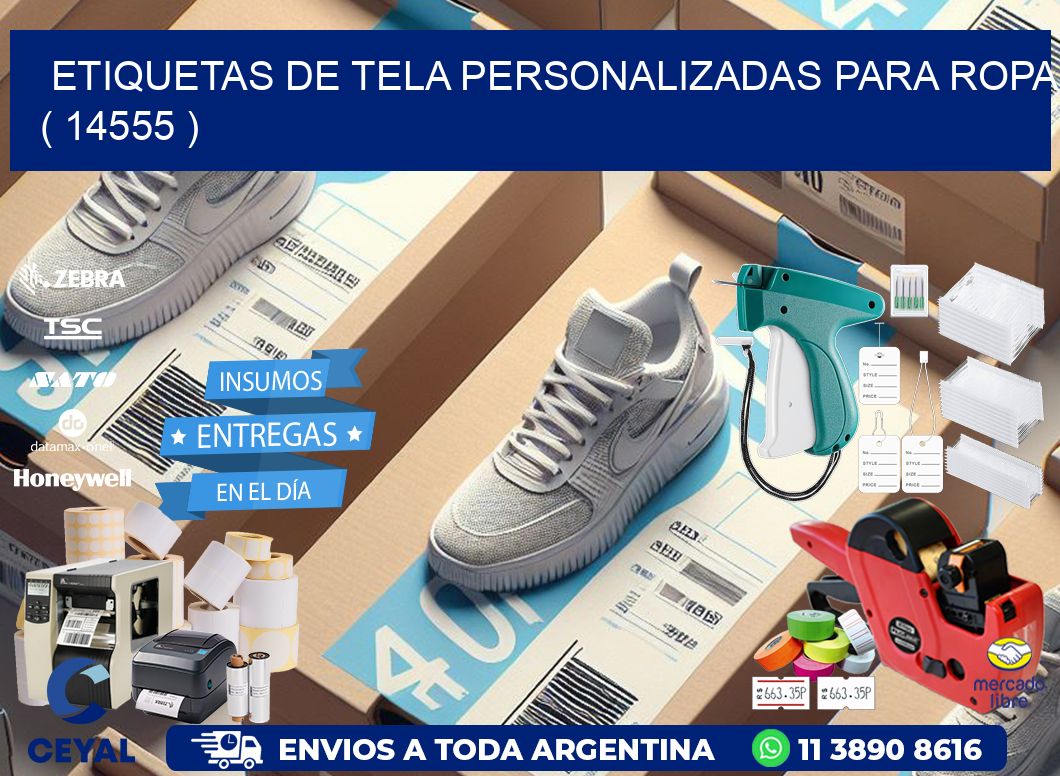 ETIQUETAS DE TELA PERSONALIZADAS PARA ROPA ( 14555 )