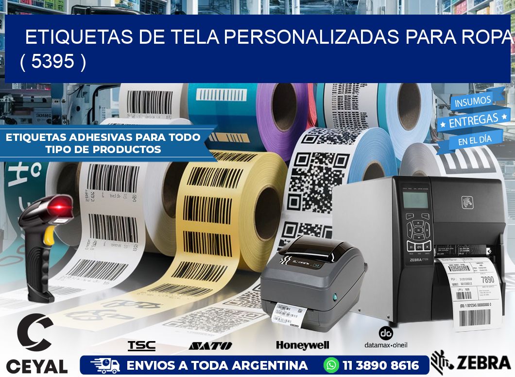 ETIQUETAS DE TELA PERSONALIZADAS PARA ROPA ( 5395 )