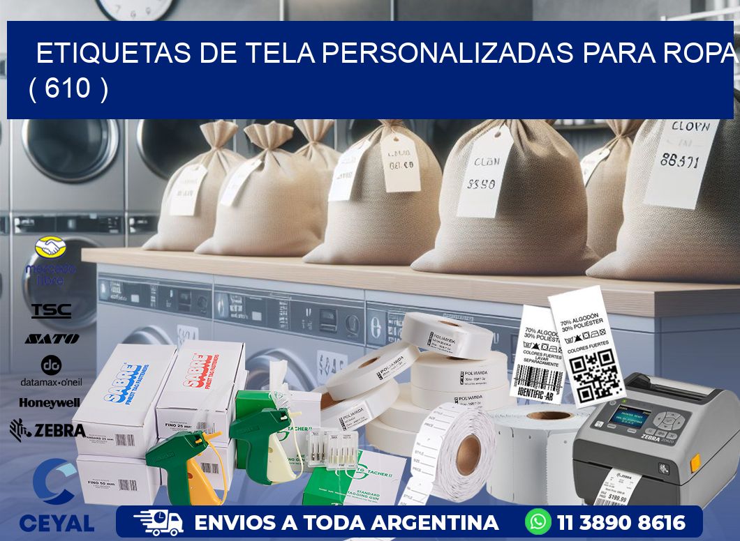 ETIQUETAS DE TELA PERSONALIZADAS PARA ROPA ( 610 )