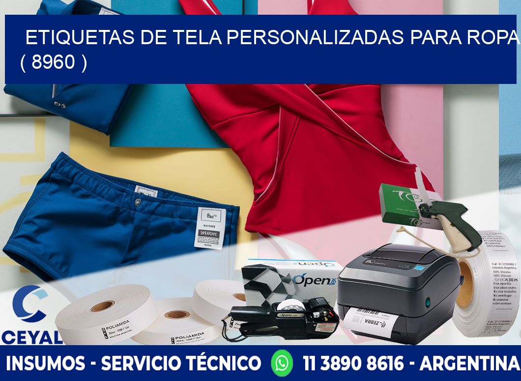 ETIQUETAS DE TELA PERSONALIZADAS PARA ROPA ( 8960 )