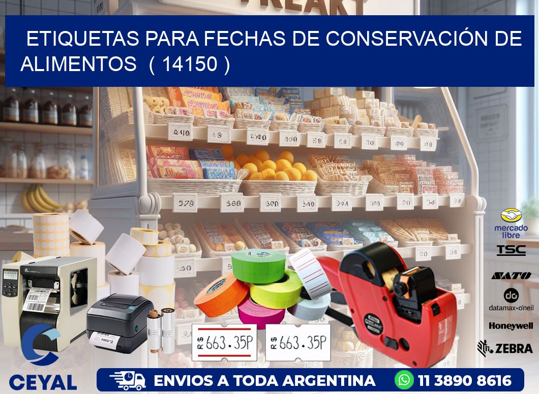 ETIQUETAS PARA FECHAS DE CONSERVACIÓN DE ALIMENTOS  ( 14150 )