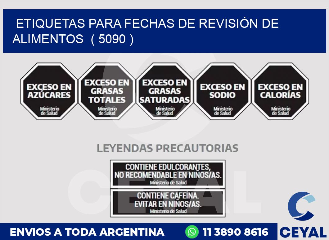 ETIQUETAS PARA FECHAS DE REVISIÓN DE ALIMENTOS  ( 5090 )