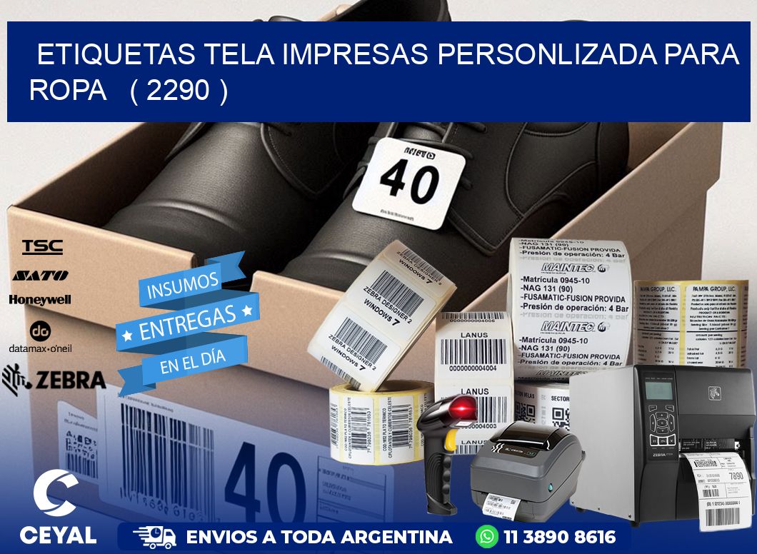 ETIQUETAS TELA IMPRESAS PERSONLIZADA PARA ROPA   ( 2290 )