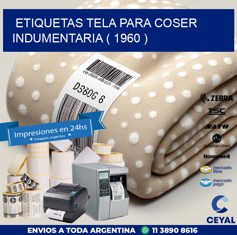 ETIQUETAS TELA PARA COSER INDUMENTARIA ( 1960 )