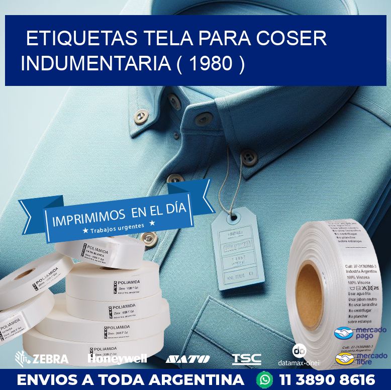 ETIQUETAS TELA PARA COSER INDUMENTARIA ( 1980 )