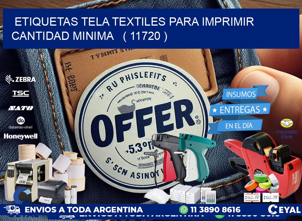 ETIQUETAS TELA TEXTILES PARA IMPRIMIR CANTIDAD MINIMA   ( 11720 )