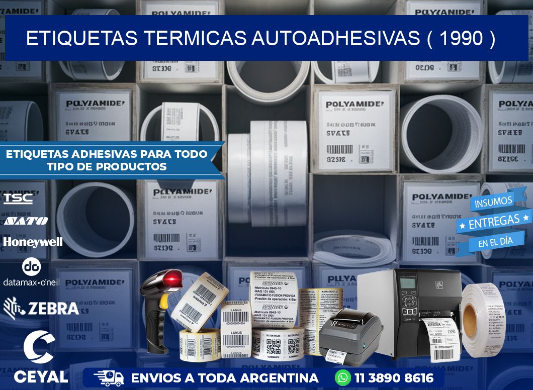 ETIQUETAS TERMICAS AUTOADHESIVAS ( 1990 )