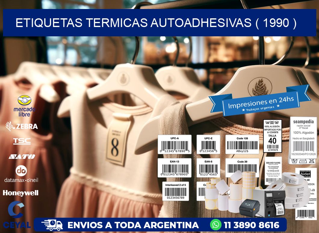 ETIQUETAS TERMICAS AUTOADHESIVAS ( 1990 )