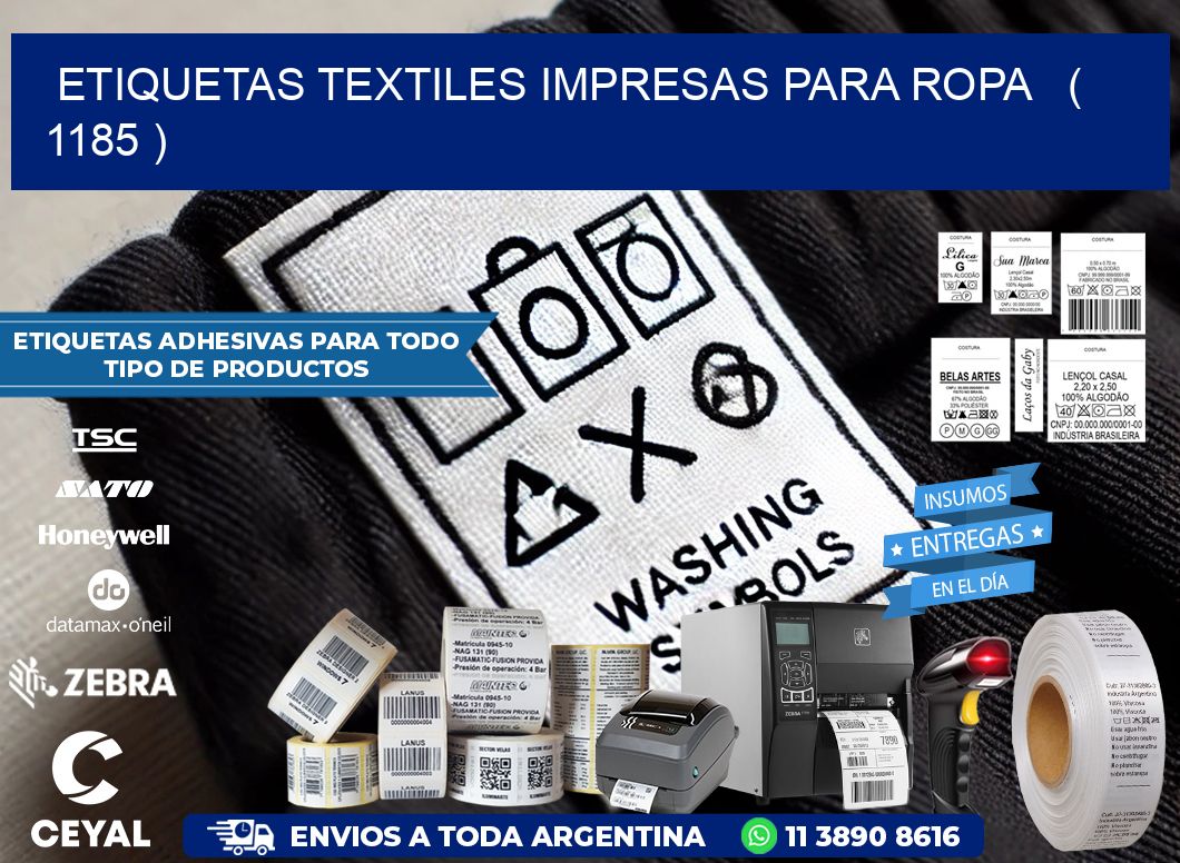 ETIQUETAS TEXTILES IMPRESAS PARA ROPA   ( 1185 )