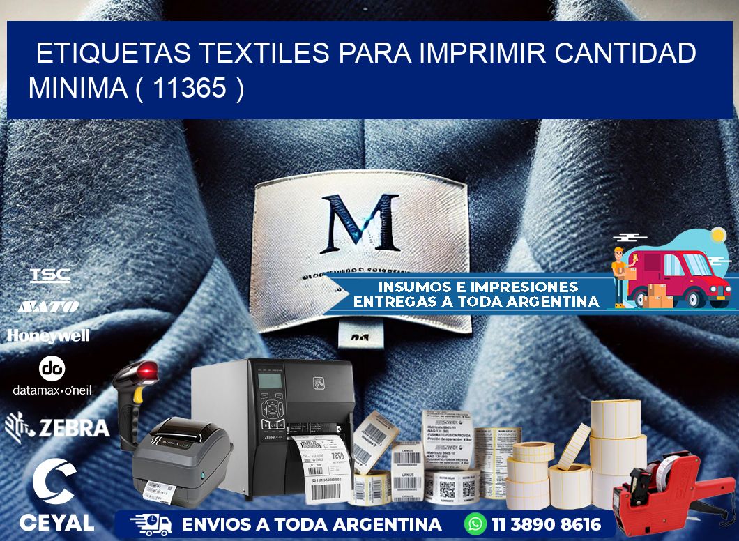 ETIQUETAS TEXTILES PARA IMPRIMIR CANTIDAD MINIMA ( 11365 )