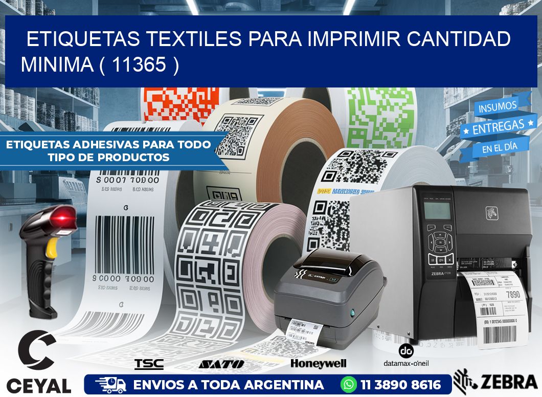 ETIQUETAS TEXTILES PARA IMPRIMIR CANTIDAD MINIMA ( 11365 )