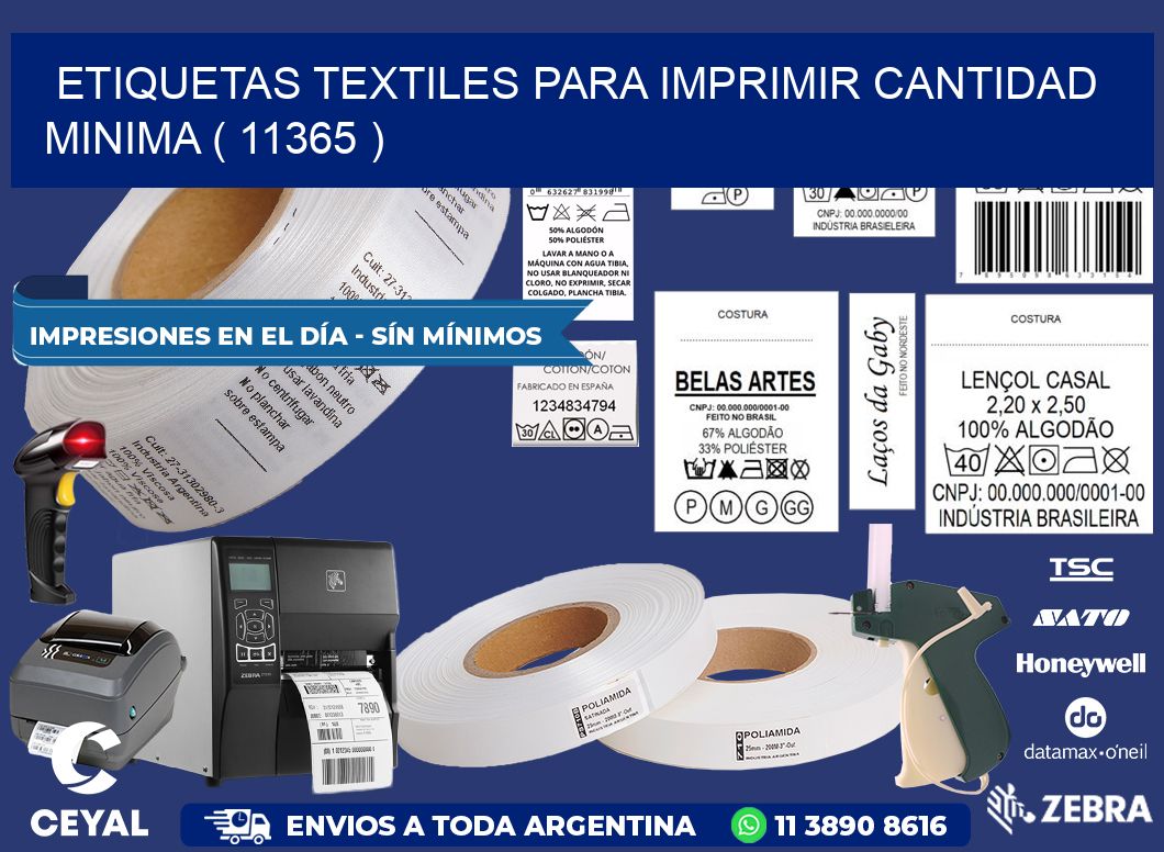 ETIQUETAS TEXTILES PARA IMPRIMIR CANTIDAD MINIMA ( 11365 )