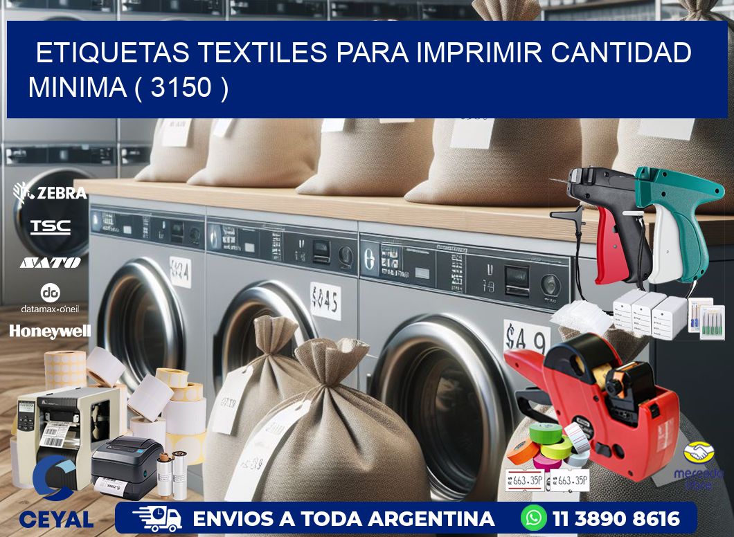 ETIQUETAS TEXTILES PARA IMPRIMIR CANTIDAD MINIMA ( 3150 )