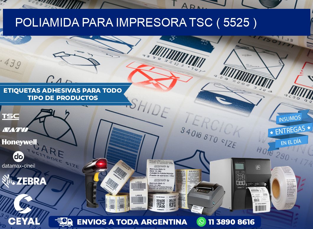 POLIAMIDA PARA IMPRESORA TSC ( 5525 )