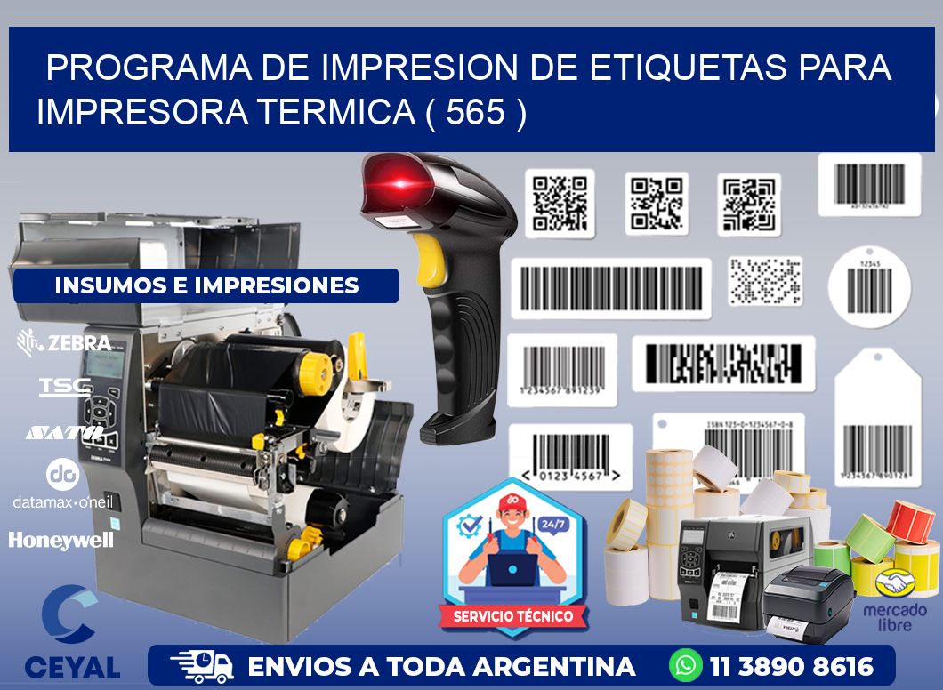 PROGRAMA DE IMPRESION DE ETIQUETAS PARA IMPRESORA TERMICA ( 565 )