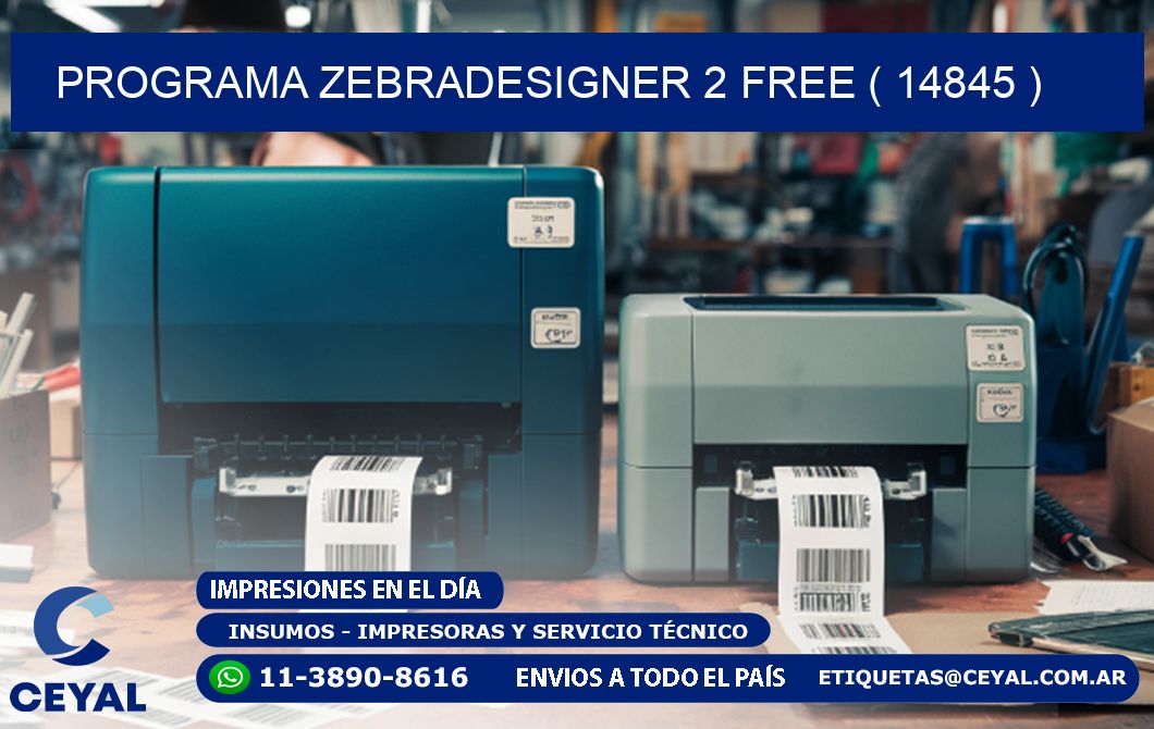 PROGRAMA ZEBRADESIGNER 2 FREE ( 14845 )